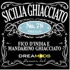 DREAMODS Aroma SICILIA GHIACCIATO N.78 10ml
